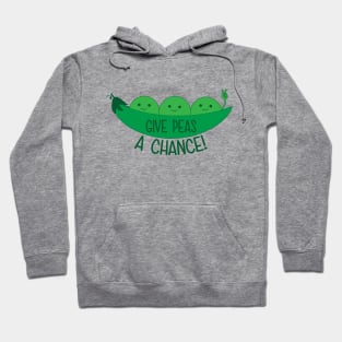 Give Peas A Chance Hoodie